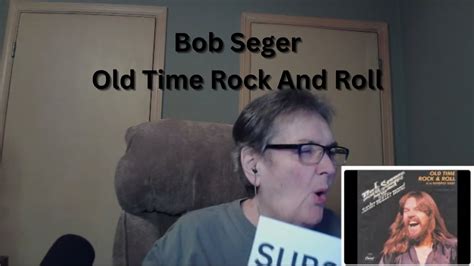 Old Time Rock And Rollbob Seger Youtube