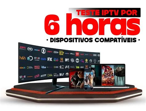 Teste Iptv Gr Tis Horas Sistema Anti Trava Lista