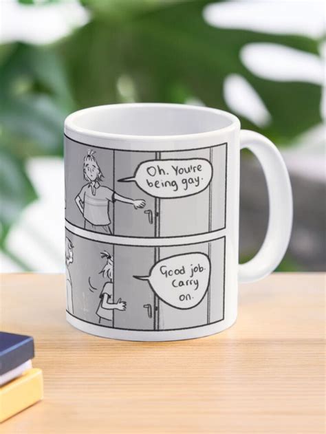 Oh You Re Being Gay Good Job Carry On Coffee Mug For Sale By Alice Oseman Mugs Good Job