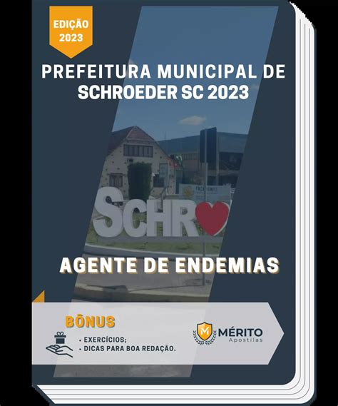 Apostila Agente De Endemias Prefeitura De Schroeder Sc 2023 Mérito