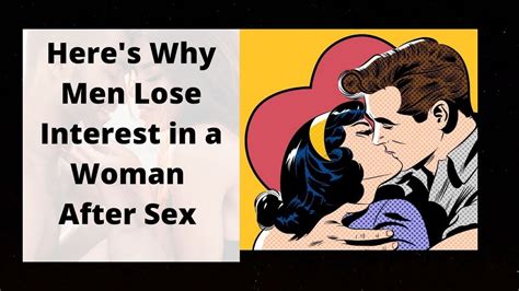 Heres Why Men Lose Interest In A Woman After Sexloseinterest Sex Motivation Deepfact