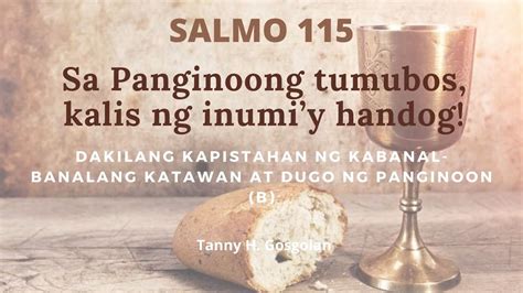 Salmo Dakilang Kapistahan Ng Kabanal Banalang Katawan At Dugo Ng