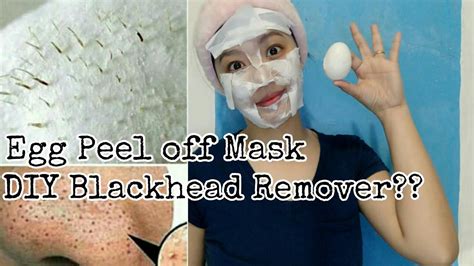 Diy Blackhead Peel Off Mask Egg Mask Murang Blackhead Remover Youtube