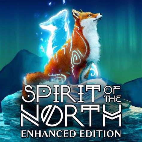 Spirit of the North: Enhanced Edition - Metacritic