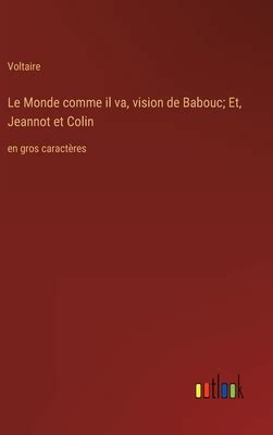 Le Monde Comme Il Va Vision De Babouc Et Jeannot Et Colin En Gros