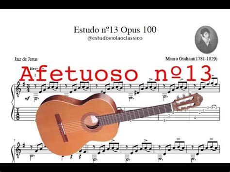 Estudo nº13 Affettuoso da Opus 100 de Mauro Giuliani para violão