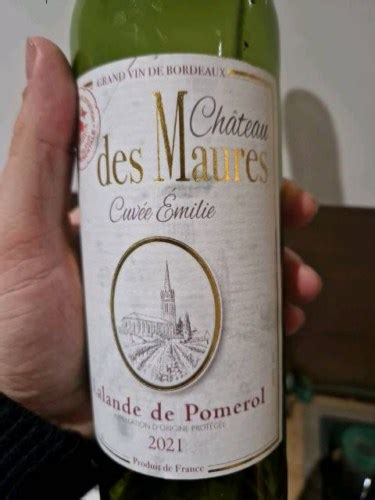 Ch Teau Des Maures Lalande De Pomerol Vivino