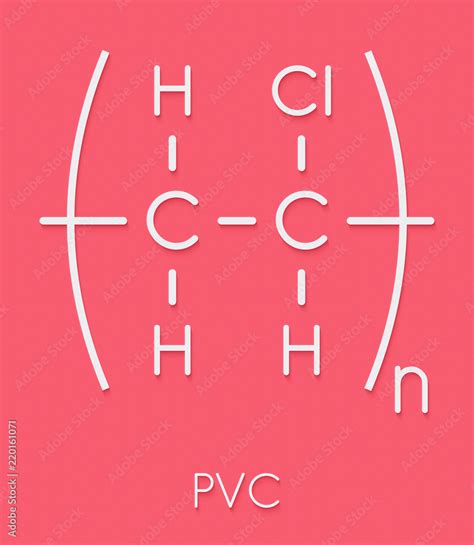 Poly Vinyl Chloride Plastic PVC Chemical Structure Used In