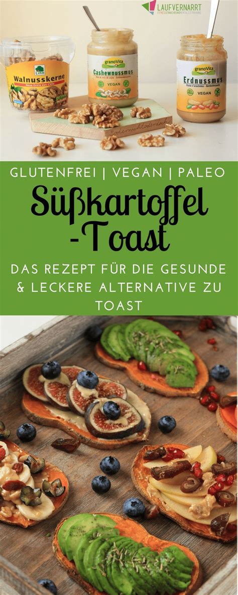 Mein Rezept für Süßkartoffel Toast gesunde und glutenfreie