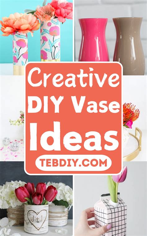 Try These15 Creative Diy Vase Ideas To Glam Up Your Home Teb Diy