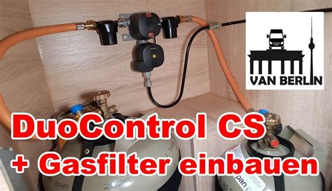 Truma DuoControl CS Gasfilter Selbst Einbauen Im Clever Van