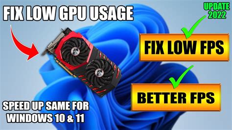 How To Fix Low Gpu Usage And Low Fps [guide 2022] Youtube