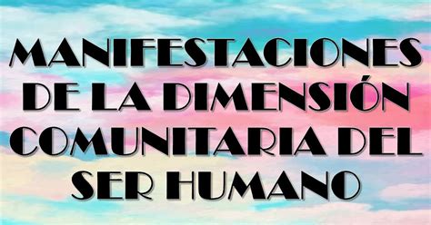 Blog Ere Ensma Octavo Grado Manifestaciones De La Dimensi N