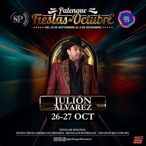 Precio De Boletos Julion Alvarez Palenque Fiestas De Octubre 2023