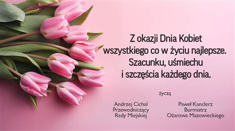 Yczenia Z Okazji Dnia Kobiet Serwis Gminy O Ar W Mazowiecki