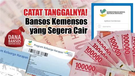 Catat Tanggalnya Deretan Bansos Kemensos Yang Segera Cair Nomor