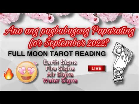 Ano Ang Pagbabagong Paparating For September 2022 All Signs Tagalog