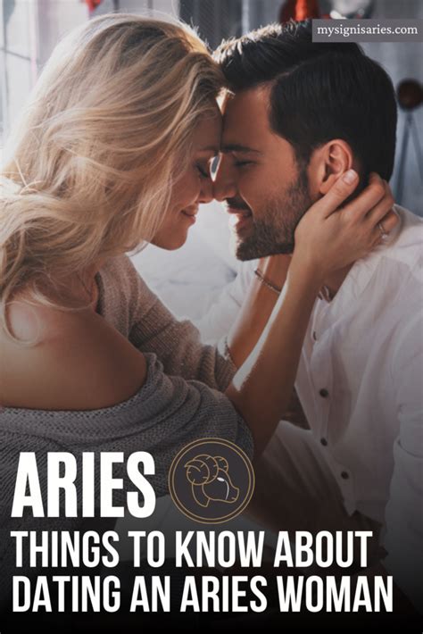 Things You Should Know About Dating An Aries Woman My Sign Is Aries