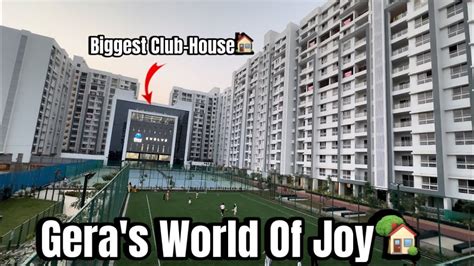 Gera World Of Joy Review 3BHK Duplex Spacious 3BHK Homes In