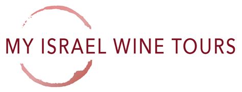 My Israel Wine Tours Cultural Wine And Food Tasting Tours In Israel