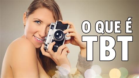 O Que Significa Tbt Nas Fotos Do Instagram Youtube