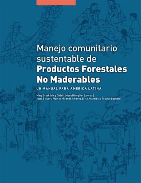 Productos Forestales No Maderables Centro De Investigaciones Tropicales