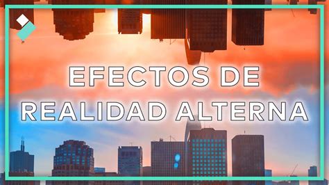 F Cil Efecto De Realidad Alterna En Wondershare Filmora Youtube