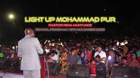 Light Up Mohammadpur Revival Program 19 November 2022 RCCG Potter