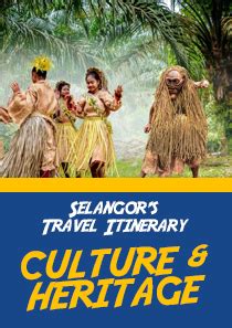 SELANGOR TRAVEL ITINERARY 2021 - Tourism Selangor