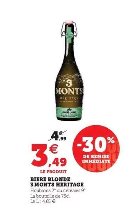 Promo Bière Blonde 3 Monts Héritage chez Super U iCatalogue fr
