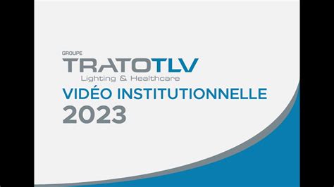 TRATO TLV Vidéo institutionnelle 2023 YouTube