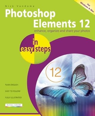 Photoshop Elements In Easy Steps By Nick Vandome Goodreads