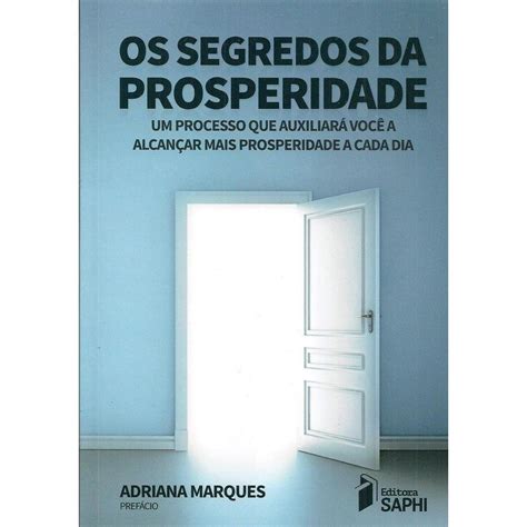 Livro Os Segredos Da Prosperidade Shopee Brasil