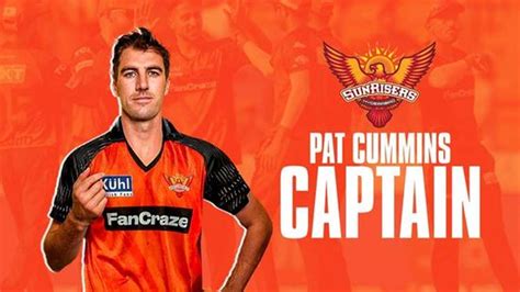 IPL 2024 Pat Cummins Appointed As Sunrisers Hyderabad Captain For