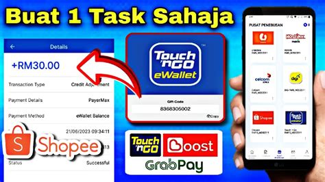 Buat 1 Task Dapat Topup Free Touch N Go Ewallet Tanpa Cari Referral