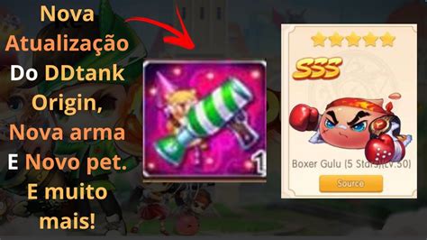 Nova atualização no ddtank origin mascote novo super nova arma e