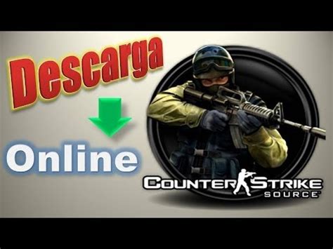 Como Descargar Y Jugar Online Counter Strike Source Full Youtube