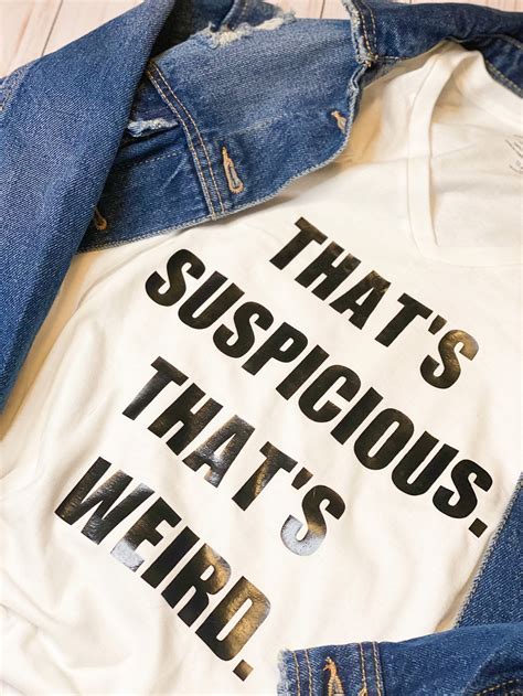 Thats Suspicious Thats Weird Tiktok Meme Shirt Cardi B Etsy