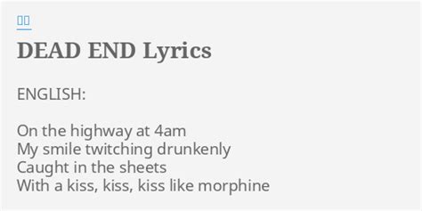 Dead End Lyrics By 亜矢 English On The Highway