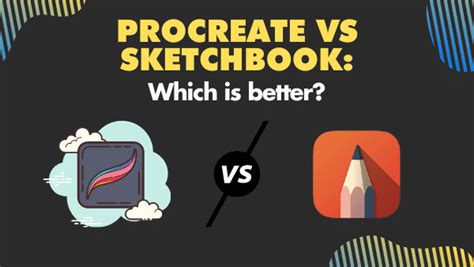 Autodesk Sketchbook Vs Procreate Which Is Better For Drawing 2024