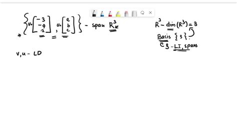 Solved Find A Set Of 2 Vectors In R3 That Includes The Vector Below So That The Span Of The Set