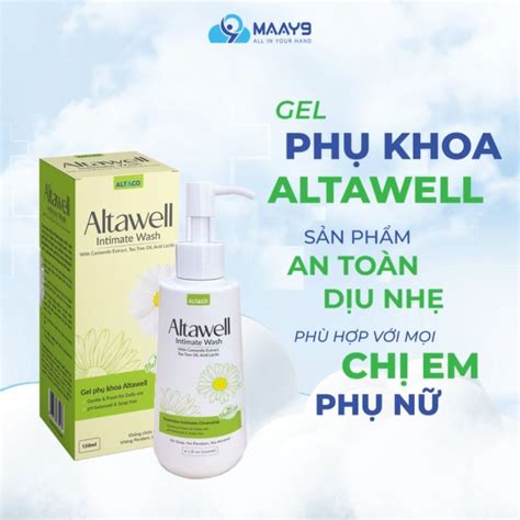 Gel Ph Khoa Altawell Intimate Wash V Sinh V Ng K N C N B Ng Ph Duy