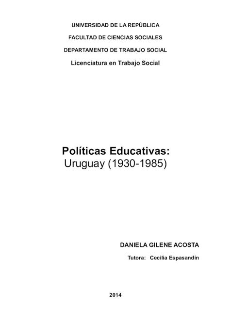 Pdf Políticas Educativas Uruguay 1930 1985€¦ · 51 Impulso Capitalista Y Expansión