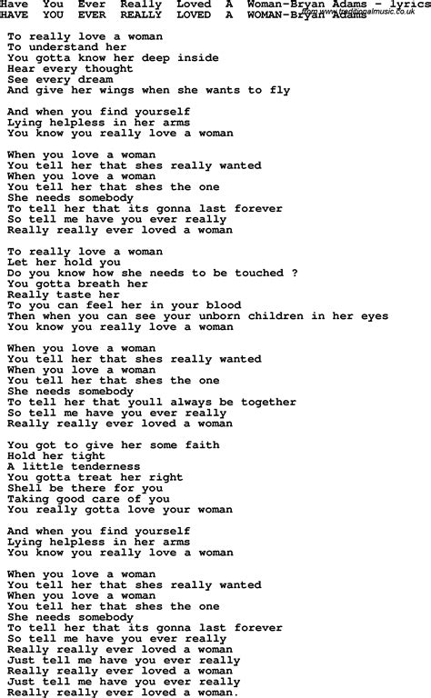 Love Song Lyrics Forhave You Ever Really Loved A Woman Bryan Adams