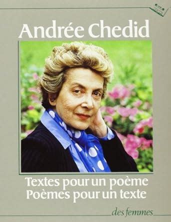 Textes Pour Un Po Me Po Mes Pour Un Texte K Chedid Andr E Amazon