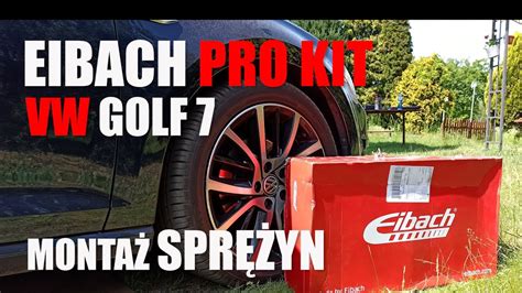 Vw Golf Eibach Pro Kit Monta Spr Yn Youtube