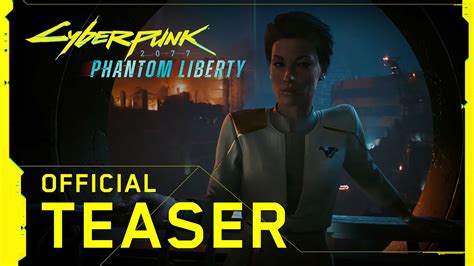 Cyberpunk 2077 Releases New Phantom Liberty DLC Teaser Try Hard Guides