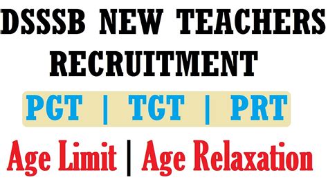 Dsssb New Pgt Tgt Prt Teachers Recruitment Age Relaxation Dsssb Female