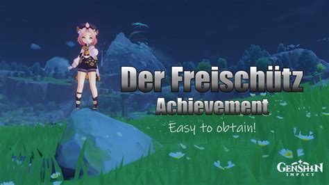 Easy Der Freisch Tz Achievement In Genshin Impact Youtube