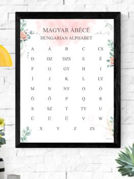 FLORAL Hungarian Alphabet Chart Print, Learn Hungarian Alphabet | TPT